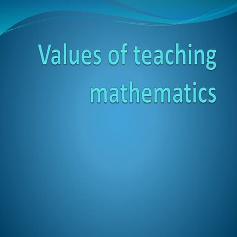 Values of teaching mathematics