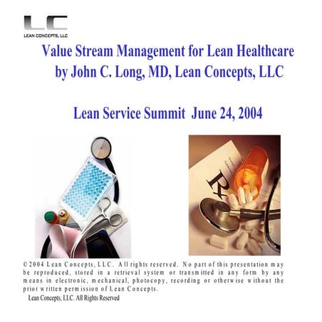 Value Stream Management for Lean Healthcare 