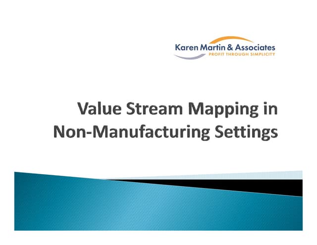Value stream mapping for non manufa...