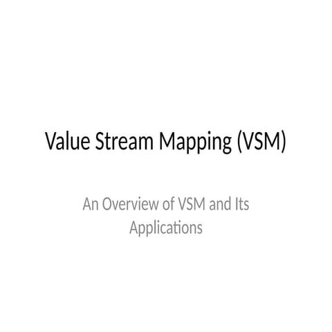 Value_Stream_Mapping_Overview preparation.pptx