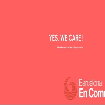 Valuing care for real - exciting developments in Barcelona