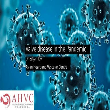 Valve disease in the Pandemic