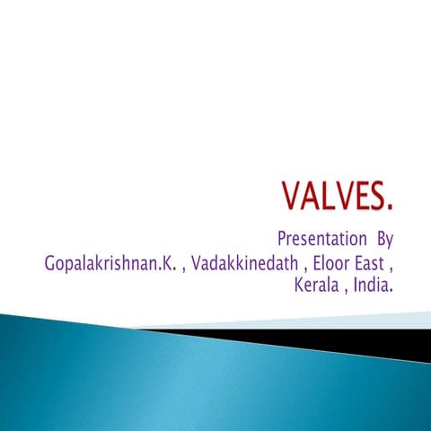 Valves--Presentation..pptx