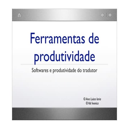 Produtividade - Conferência do Proz