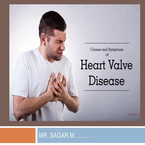 Valvular heart disease/ heart valve disease