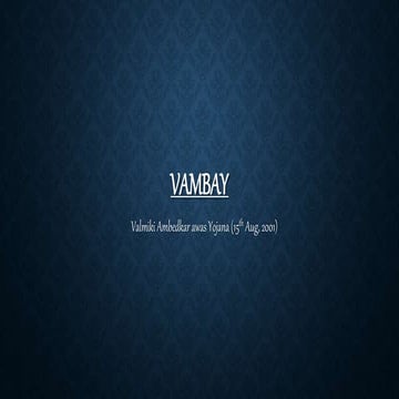 DEBANJALI SAHA- VAMBAY POLICY