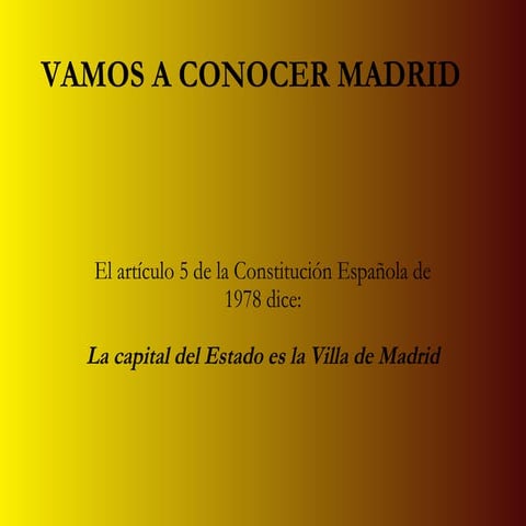 Vamos a conocer Madrid
