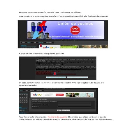 Vamos a poner un pequeño tutorial para registrarse en el foro