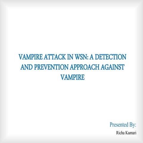 Vampire attack in wsn