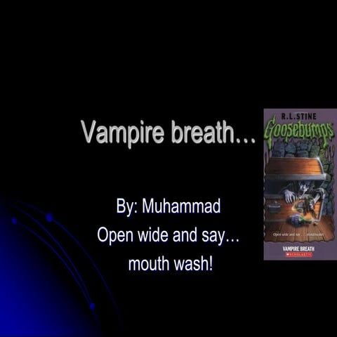 Vampire breath