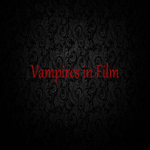 Vampires in film