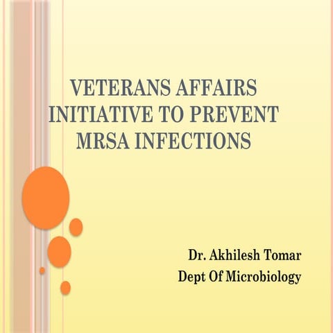 VA MRSA-Vancomycin resistant Staphylococcus aureus
