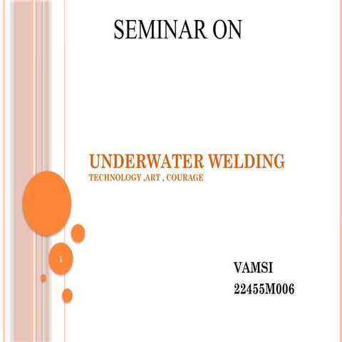 VAMSI presentation under water welding.ppt.pptx