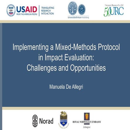 Implementing a mixed-methods protocol in impact evaluation: challenges and op...