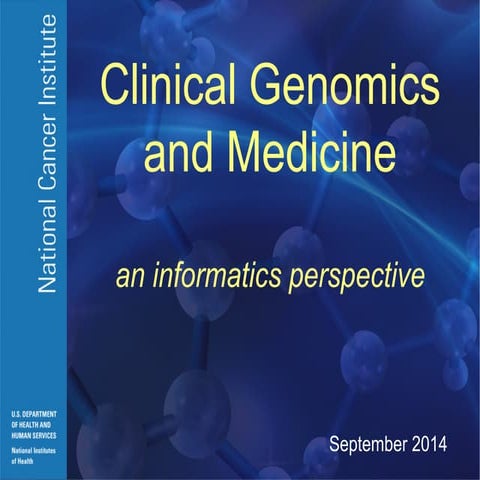 Clinical Genomics and Medicine