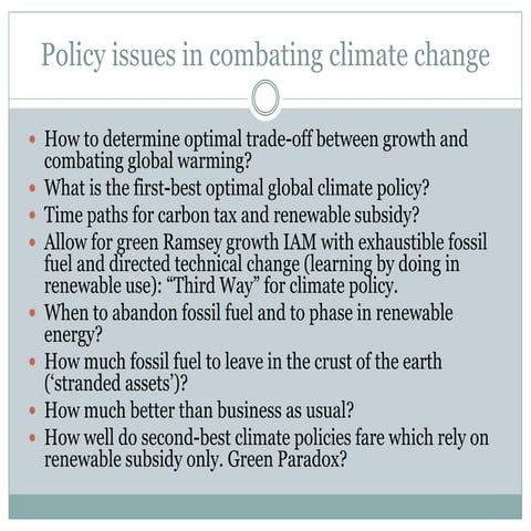 Policy issues in combating climate change, Frederick van der Ploeg