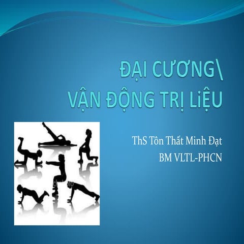 VẬN ĐỘNG TRỊ LIỆU