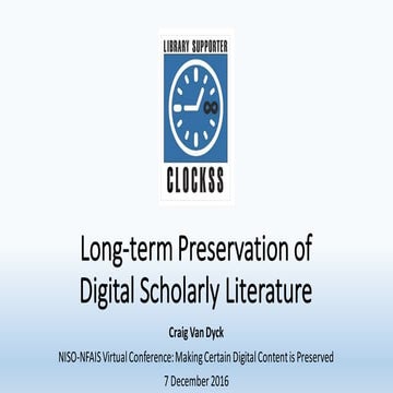 VanDyck Long-Term Preservation of Digital Scholarly Literature