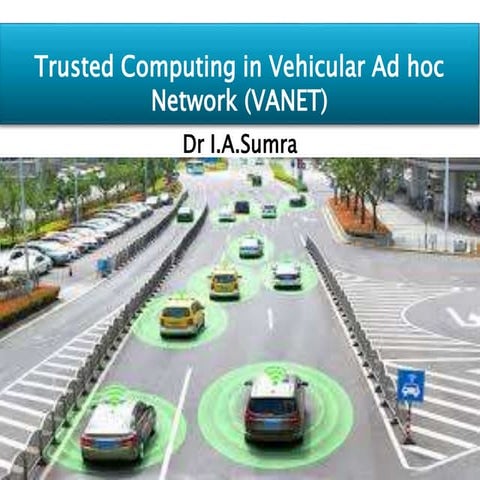 Trusted Computing in VANET