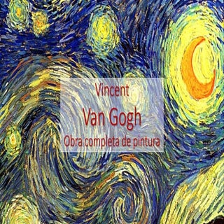 Van Gogh - obra completa