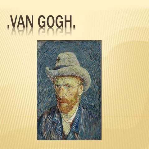 Van Gogh 