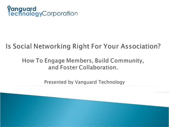 Is Social Networking Right For Your Association?  By Vanguard Technology
