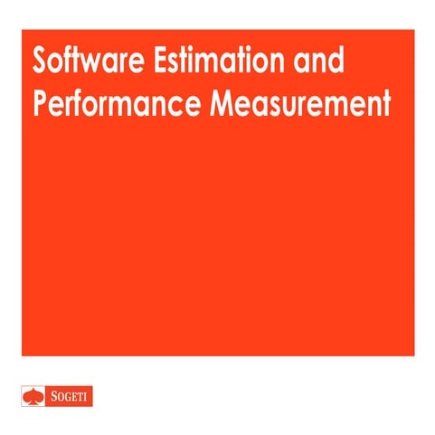 Software Estimating and Performance Measurement