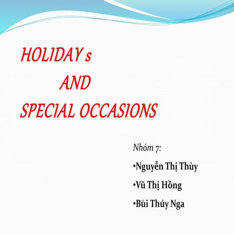 HOLIDAYs AND SPECIAL OCCASIONS BRISTISH