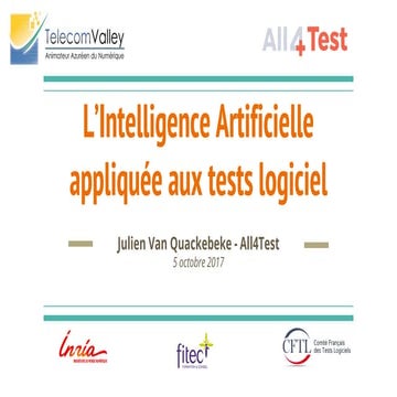 Soirée du Test Logiciel - Intelligence Artificielle dans le test - J. VAN QUA...