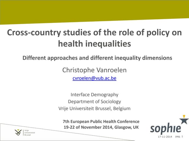 Cross-country studies of the role of policy on health inequalities. Different...