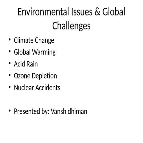Global_Environmental_Issues_PPT (2).pptx