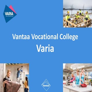 Vantaa vocational college varia