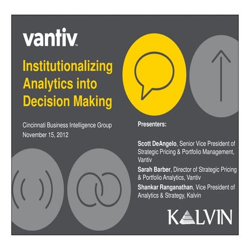 11.15.12 CBIG Event - Kalvin &amp; Vantiv Presentation