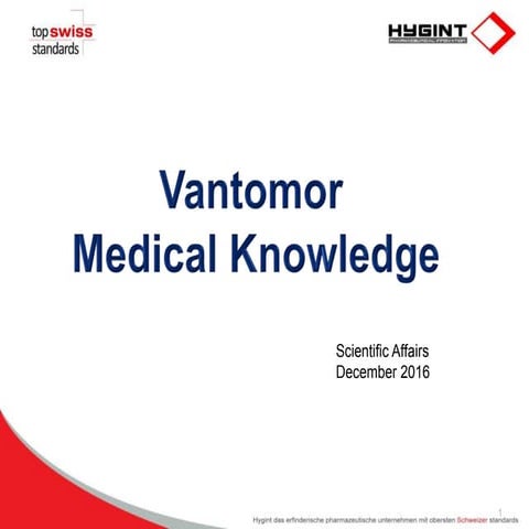 Vantomor medical knowledge