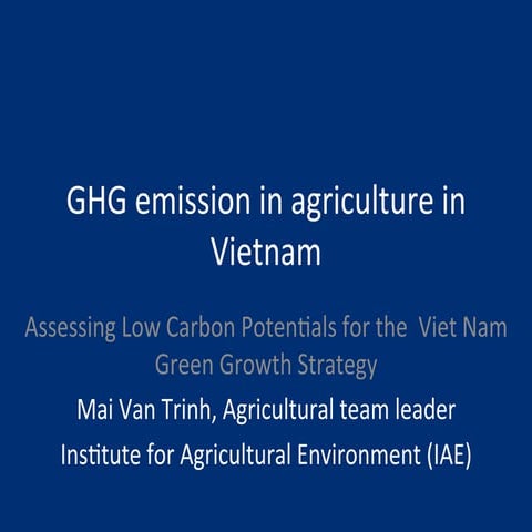 Van Trinh GHG emission in agric Vietnam Nov 10 2014