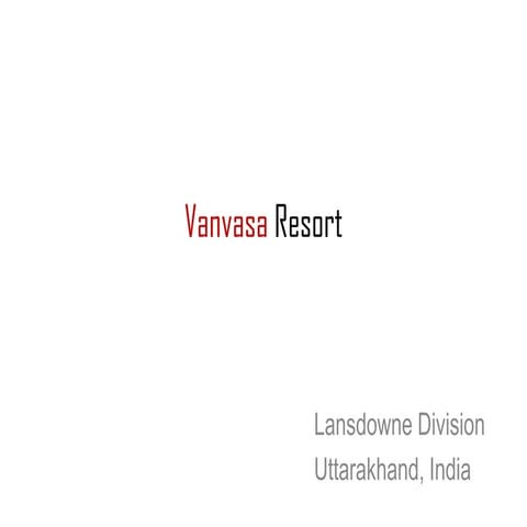 Vanvasa resort