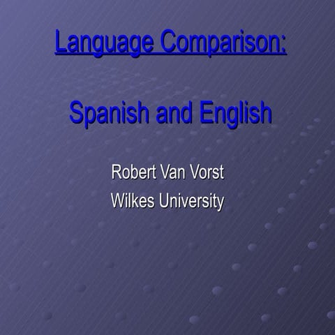 Van Vorst Language Comparison
