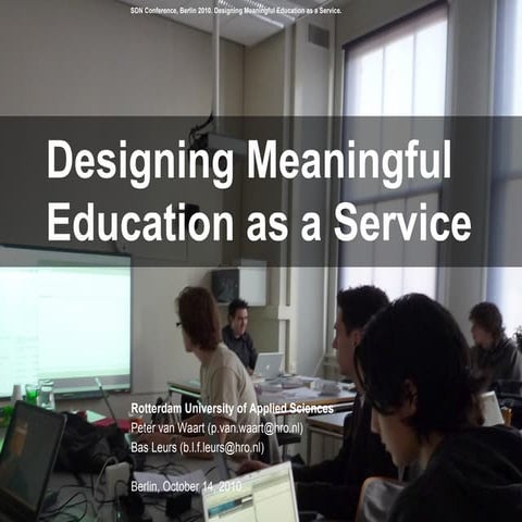 Designing Meaningful Education as a Service