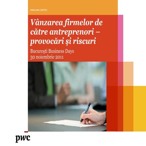 Radu Enescu - Vânzarea firmelor de către antreprenori – provocări şi riscuri