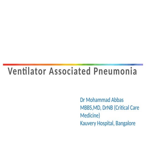 Ventilator-Associated Pneumonia (VAP) Surveillance Strategies, VAE ...