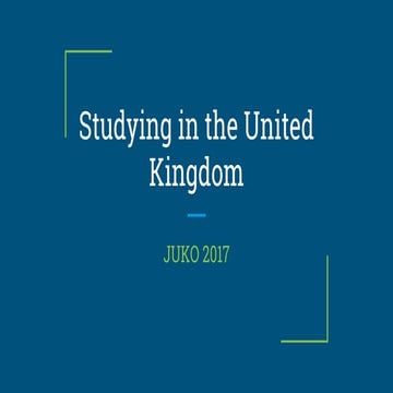 Studying in the uk: juko 2017