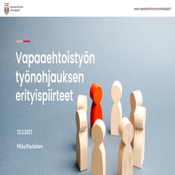 Vapaaehtoistyon tyonohjauksen erityispiirteita
