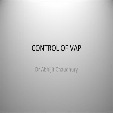 Ventilator Associated Pneumonia control