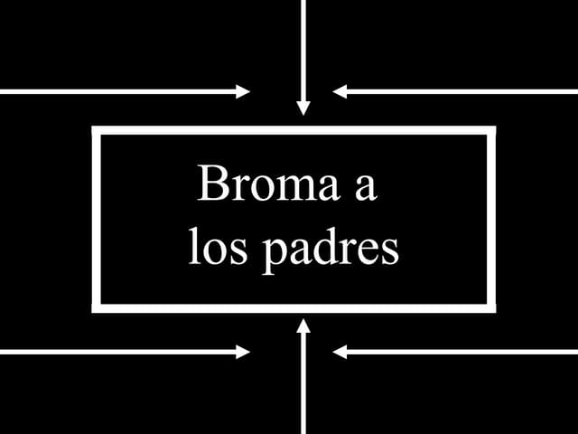 Var1125 broma a_los_padres