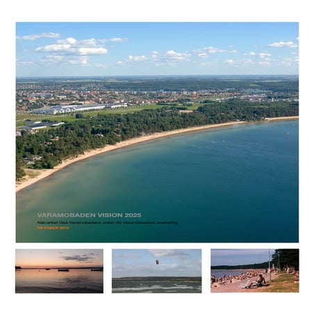 Varamobaden Vision 2025 
