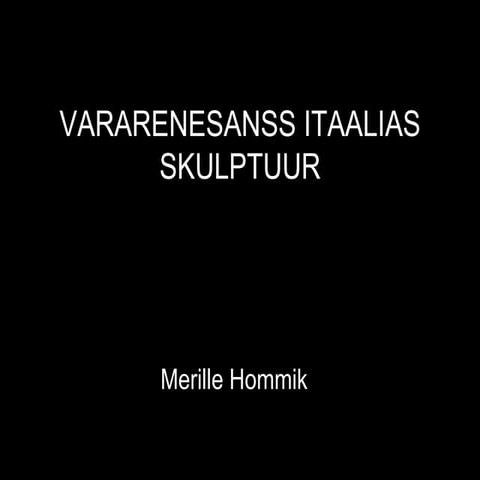 Vararenessansi skulptuur Itaalias