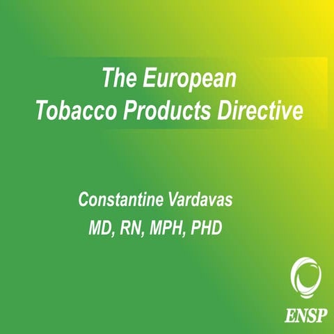 The European Tobacco Products Directive