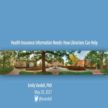 Health Insurance Information Needs: How Librarians Can Help