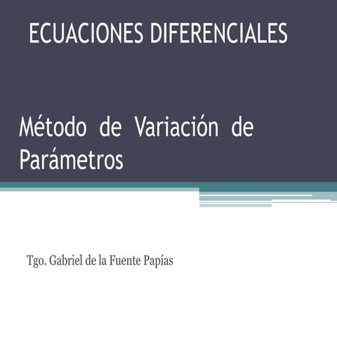 Variacion de Parametros | PPTX