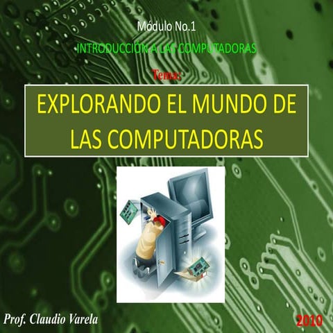Explorando El Mundo de las Computadoras